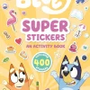 Readerlink Distribution Services Bluey Super Stickers Activity Book - Over 400 Stickers*Kids Preschool Pals|Reading, Writing & Speech