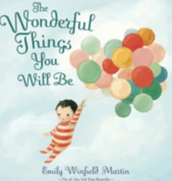 Readerlink Distribution Services Emily Winfield Martin's The Wonderful Things You Will Be Hardcover Book*Kids Reading, Writing & Speech|Kids Books