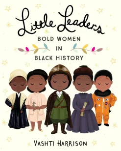 Readerlink Distribution Services Little Leaders: Bold Women in Black History Hardcover Book*Kids Reading, Writing & Speech|Kids Books