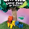 Readerlink Distribution Services ON PURPOSE: A Frogtastic Graphic Novel Adventure* Reading, Writing & Speech