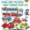 Readerlink Distribution Services Richard Scarry's Cars and Trucks and Things That Go - 50th Anniversary Paperback Edition* Reading, Writing & Speech